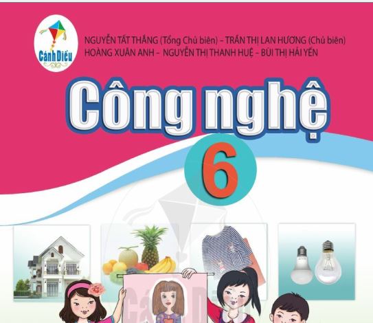 SÁCH GIÁO KHOA CÔNG NGHỆ 6 CÁNH DIỀU  Miễn phí